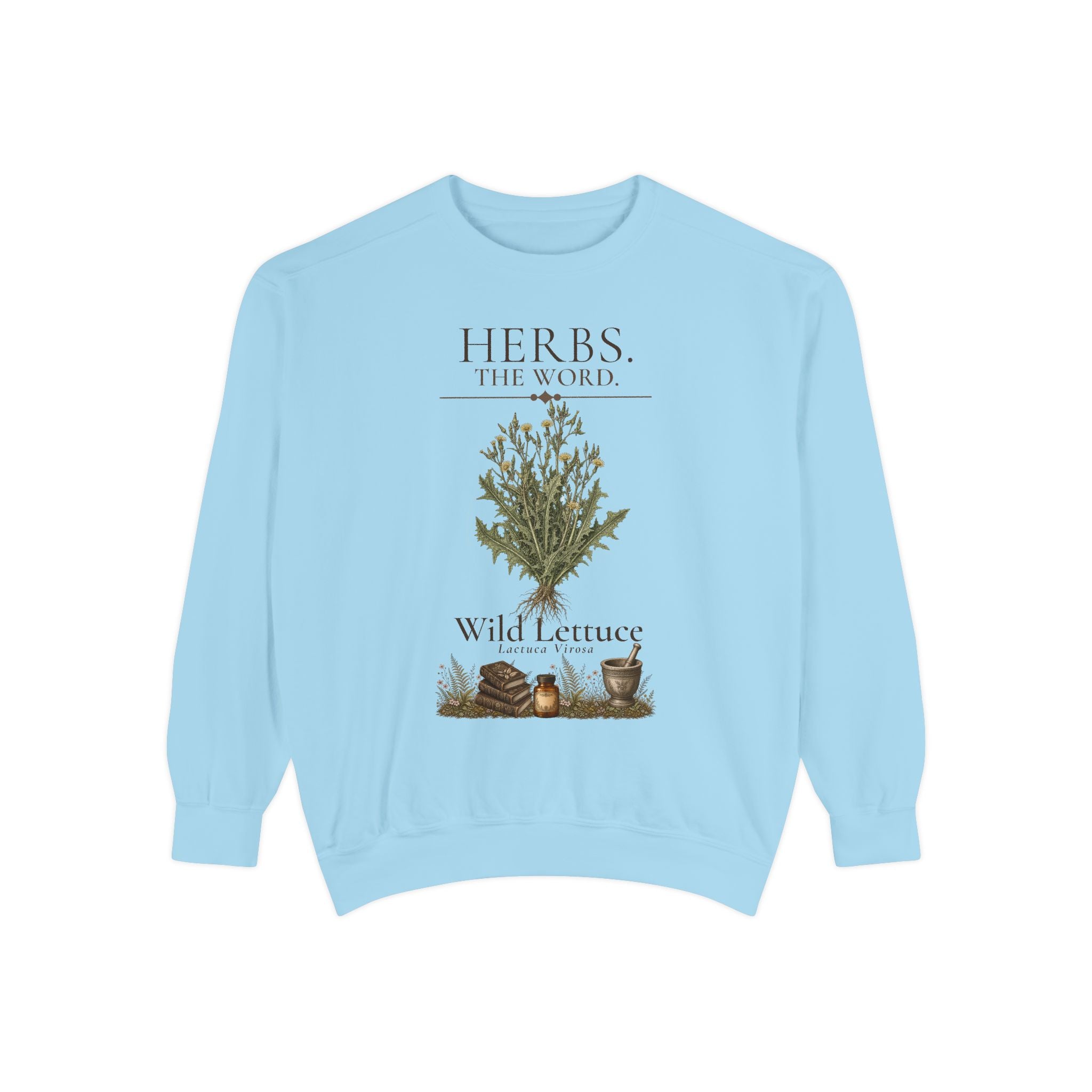 HERBS. THE WORD. Wild Lettuce Sweatshirt | Botanical Herb Art